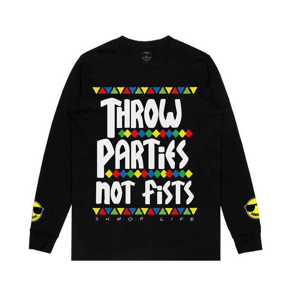THROW PARTIES NOT FISTS LONG SLEEVE (BLACK)